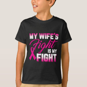 Der Kampf der Ehefrau ist mein Kampf gegen Brustkr T-Shirt