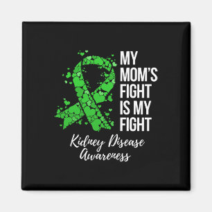 Der Kampf der Mama ist mein Kampf gegen die Nieren Magnet