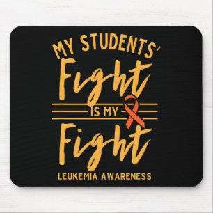 Der Kampf der Schüler ist mein Kampf gegen Leukämi Mousepad