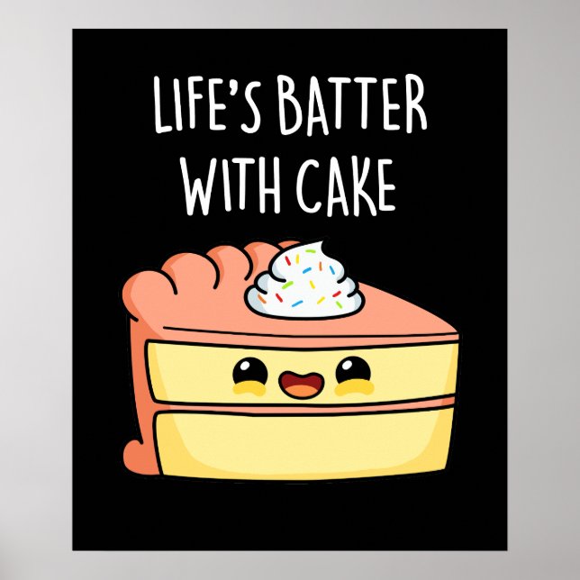 Der Kampf des Lebens mit Kuchen Funny Cake Pun Dar Poster (Vorne)