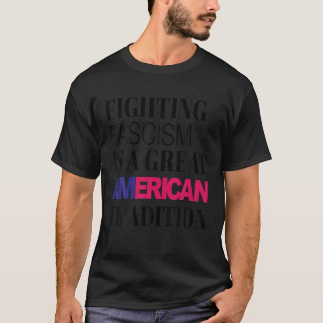 Der Kampf gegen den Faschismus ist eine große amer T-Shirt (Vorderseite)