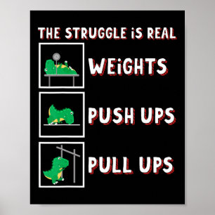 Der Kampf ist echt Dinosaurier T-rex Fit Gewichthe Poster