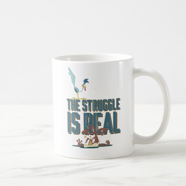 Der Kampf ist echter STRASSENRUNNER™ & Wile E. Coy Kaffeetasse (Rechts)