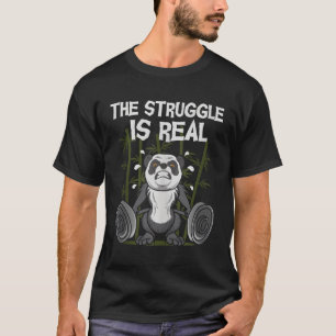 Der Kampf ist ein echter, gewichteter Panda-Bär Fi T-Shirt