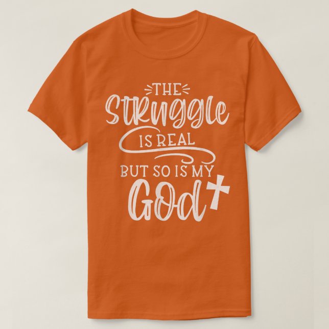 Der Kampf ist real, aber dasselbe gilt für die rel T-Shirt (Design vorne)