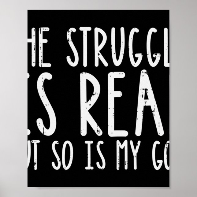 Der Kampf ist real, aber mein Gott Jesus glaubt Ch Poster (Vorne)