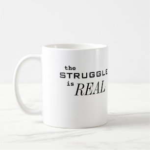 Der Kampf ist REAL Kaffeetasse