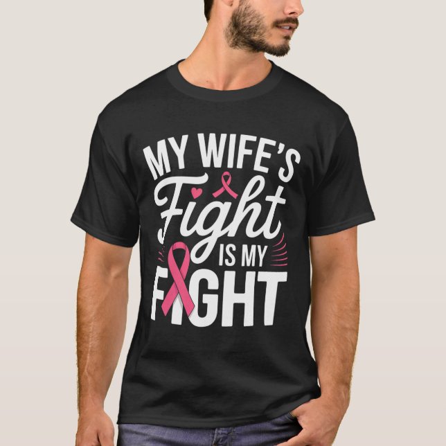 Der Kampf meiner Ehefrau ist mein Kampf gegen Brus T-Shirt (Vorderseite)