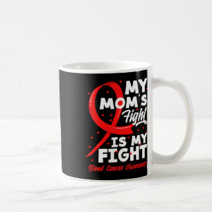 Der Kampf meiner Mutter ist mein Kampf Blutkrebsbe Kaffeetasse