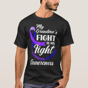 Der Kampf meiner Omas ist mein Kampf Rheumatoid Ar T-Shirt