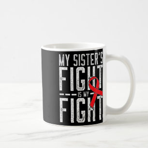 Der Kampf meiner Schwester ist mein Kampf Blutkreb Kaffeetasse