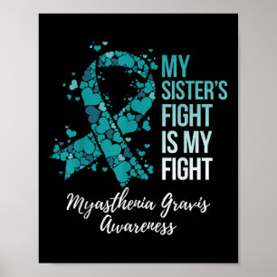 Der Kampf meiner Schwester ist mein Kampf Myasthen Poster