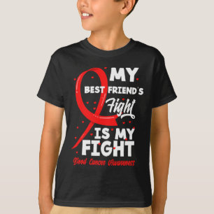 Der Kampf meines besten Freundes ist mein Kampf Bl T-Shirt