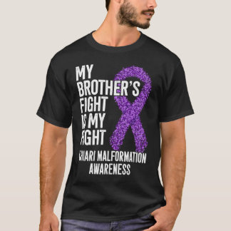 Der Kampf meines Bruders ist mein Kampf Chiari-Mal T-Shirt
