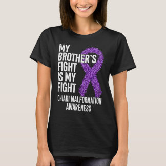 Der Kampf meines Bruders ist mein Kampf Chiari-Mal T-Shirt