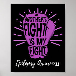 Der Kampf meines Bruders ist mein Kampf Epilepsie- Poster