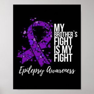 Der Kampf meines Bruders ist mein Kampf Epilepsie- Poster