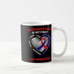 Der Kampf Meines Cousins Ist Mein Kampf Chd Herzkr Kaffeetasse