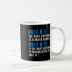 Der Kapitän hat immer recht Lustiges Boot Kapitän Kaffeetasse