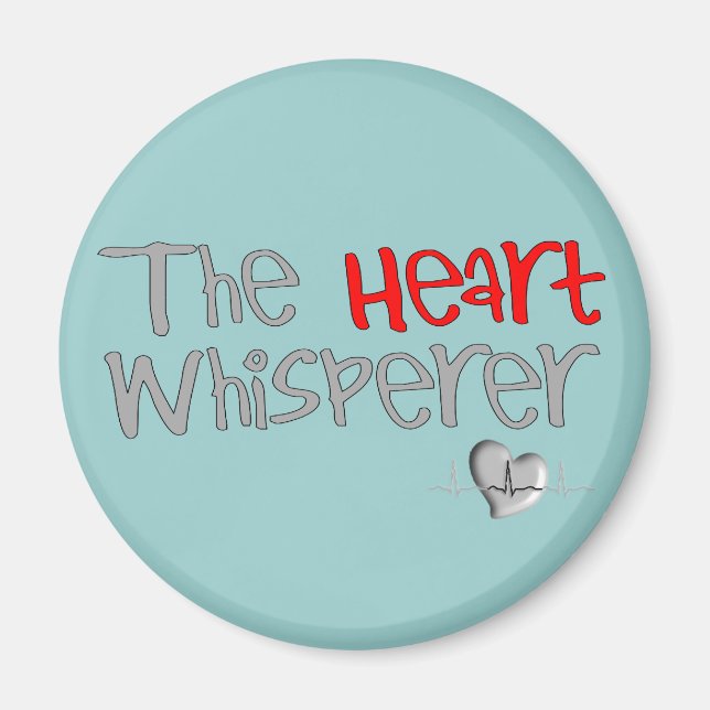 Der Kardiologe gibt "The Heart Whisperer" Magnet (Vorne)