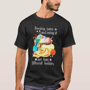 Der Kauf und die Verwendung von Garnen sind zwei v T-Shirt