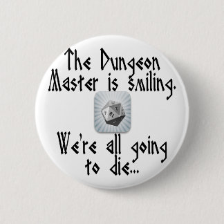 Der Kerker-Meister lächelt… Button