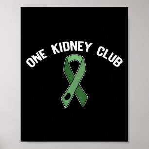 Der Kidney Club Fragte mir, wie ich Organspender-M Poster