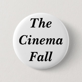 Der Kino-Fall Button
