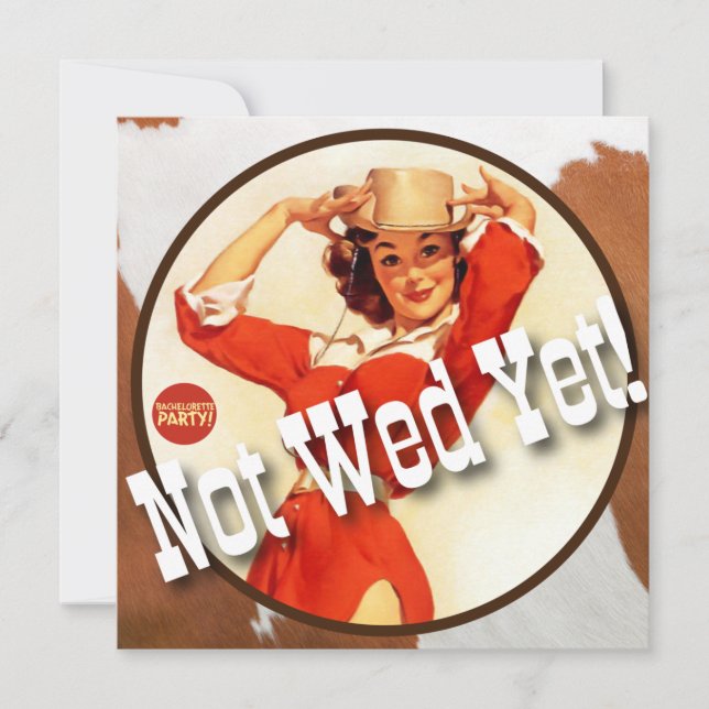 Der Kitsch Bitsch: Cowgirl noch nicht gegangen! Einladung (Vorderseite)