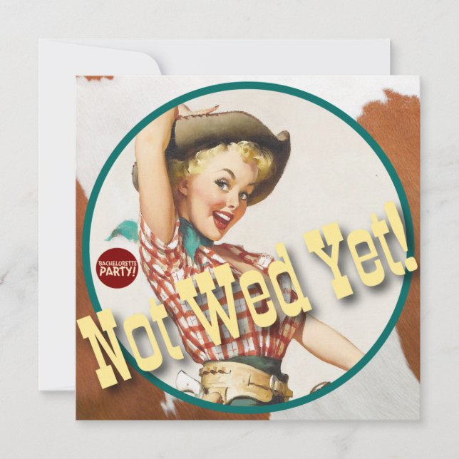 Der Kitsch Bitsch: Cowgirl noch nicht gegangen! Einladung (Vorderseite)