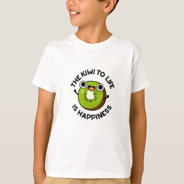 Der Kiwi zum Leben ist glückliche Funny Frucht Puf T-Shirt (Vorderseite)