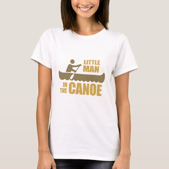 DER KLEINE MANN IM KANU T-Shirt (Vorderseite)