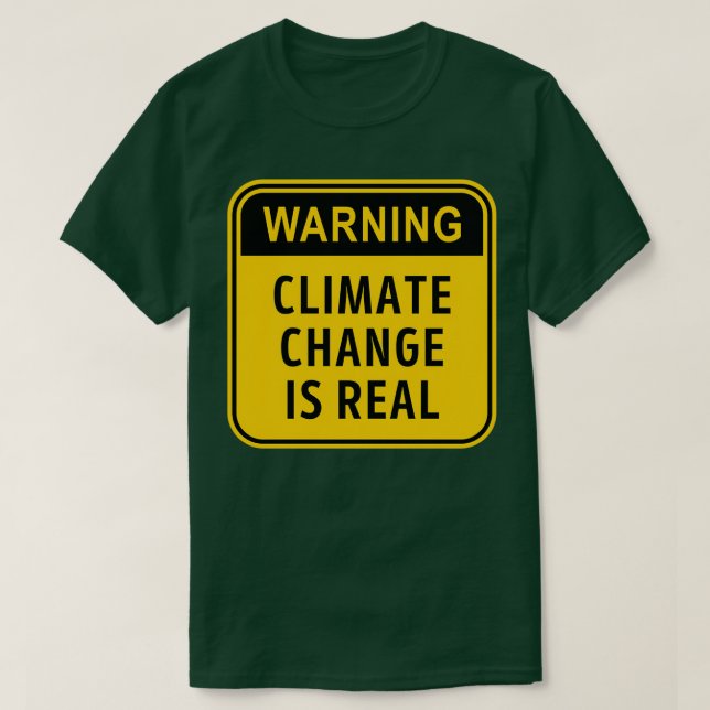 Der Klimawandel ist ein echtes Warnsignal T-Shirt (Design vorne)