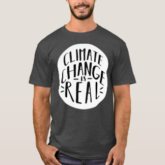 Der Klimawandel ist real 3 T-Shirt