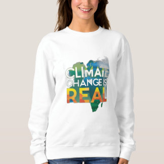 Der Klimawandel ist real Sweatshirt