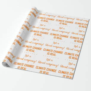 DER KLIMAWANDEL IST WIRKLICH! GESCHENKPAPIER