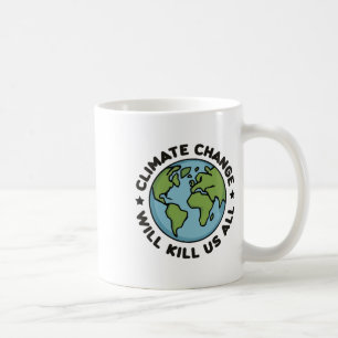 Der Klimawandel wird uns alle erdliebenen Planeten Kaffeetasse