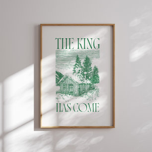 Der König hat grüne Winterhütten für Weihnachtsfei Poster