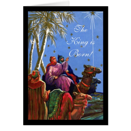Der König ist geborene christliche Weihnachtskarte Karte