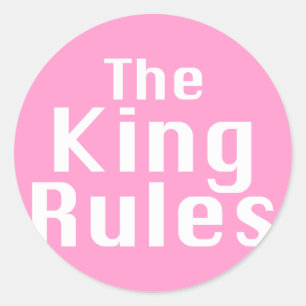 Der König Rules Gifts Runder Aufkleber
