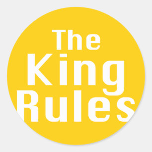 Der König Rules Gifts Runder Aufkleber