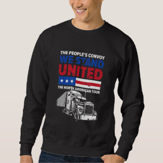 Der Konvoi des Volkes Wir stehen vereint Der Nord  Sweatshirt