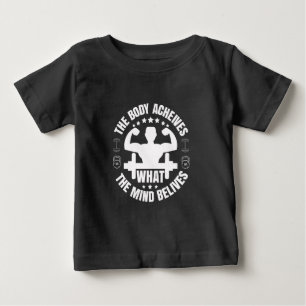 der Körper erreicht das, was der min glaubt Hemd Baby T-shirt