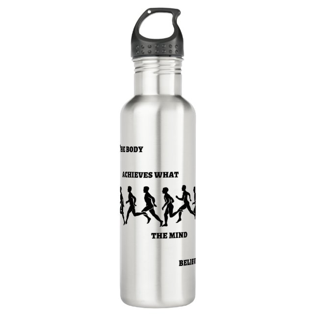 Der Körper erreicht, was der Geist glaubt Edelstahlflasche (Vorderseite)