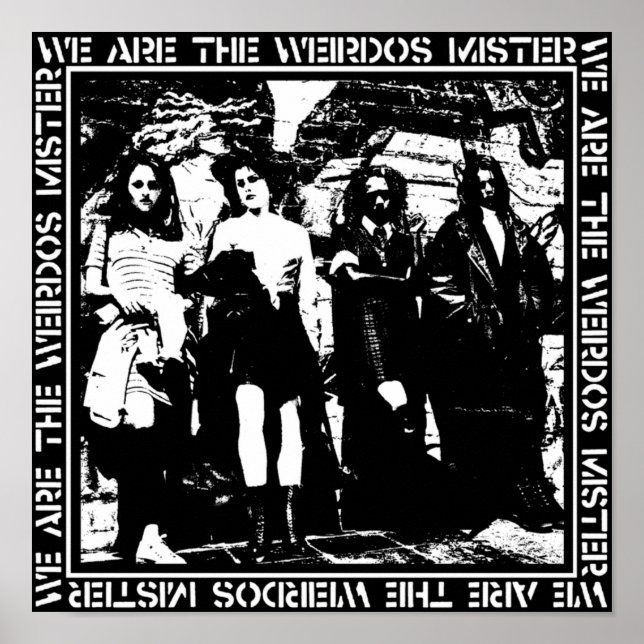 DER KRAFT, DEN WIR SIND, IST EIN WEIRDOS-FEHLER POSTER (Vorne)