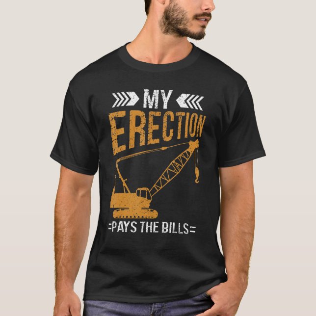 Der Kranbetreiber bezahlt die Krane T-Shirt (Vorderseite)