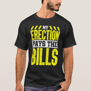Der Kranbetreiber bezahlt die Rechnungen T-Shirt