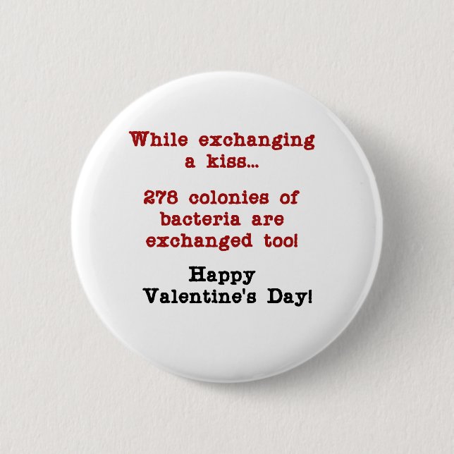Der kranke Kuss des Valentinsgrußes Button (Vorderseite)