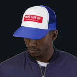 Der Kunde gibt nie auf, nie Text übergeben Truckerkappe<br><div class="desc">Kundentext Moderne Elegante Vorlage Sport Fitness Damen Männer Unisex nie aufgeben Red White Blue Baseball & Trucker Hats / Caps.</div>