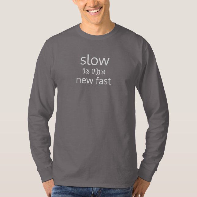 Der langsamen Männer ist - gewundenes Weg-Yoga das T-Shirt (Vorderseite)